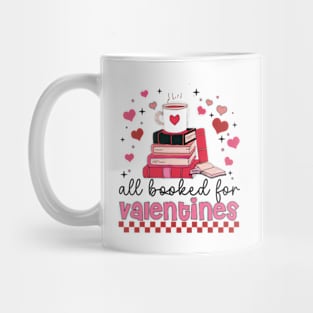 All Booked For Valentine, Teacher Valentines, Valentines Day sublimation, Book Lover, Book Coffee, Retro Valentines Mug